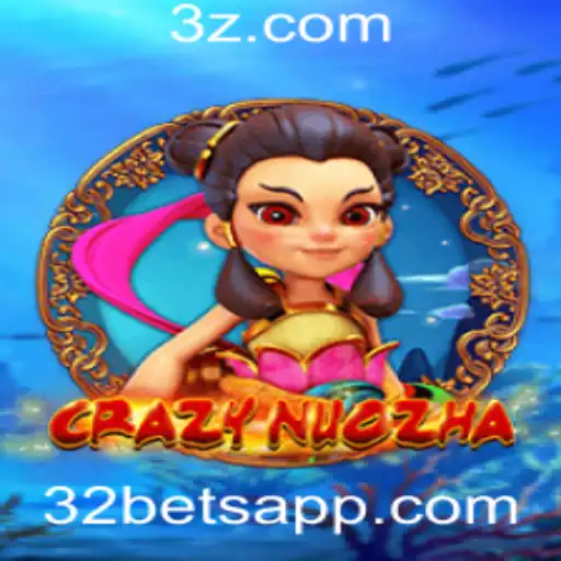 Explorando o Fascinante Mundo de CrazyNuoZha e o Desafio do 32 Bet
