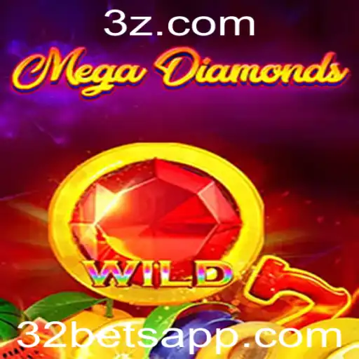 MegaDiamond: O Jogo de Apostas que Revoluciona o Mercado com a Estratégia 32 Bet